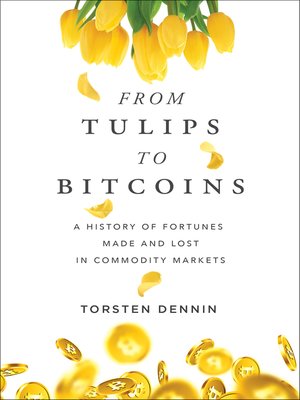 cover image of From Tulips to Bitcoins